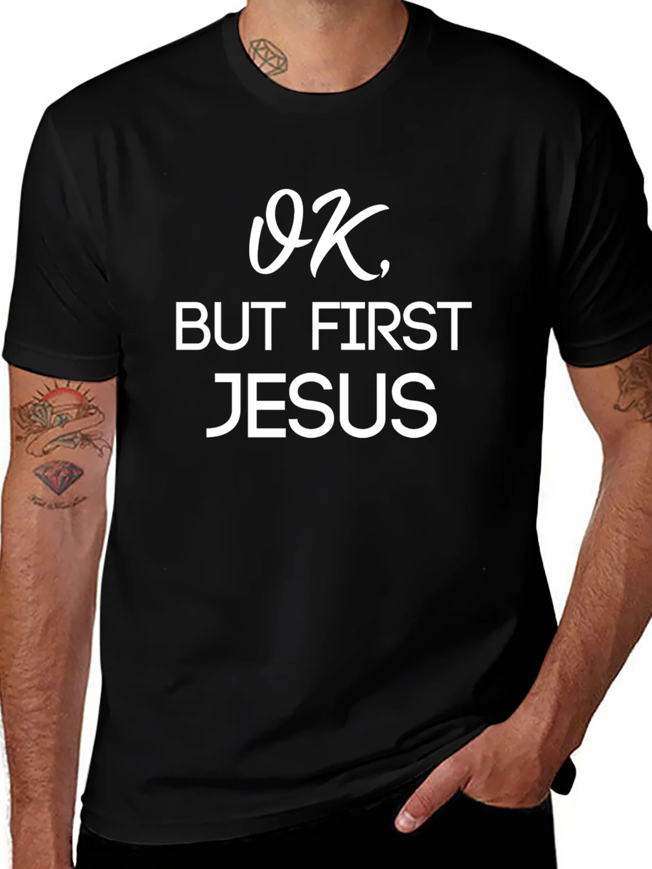 OK But First Jesus T-Shirt
