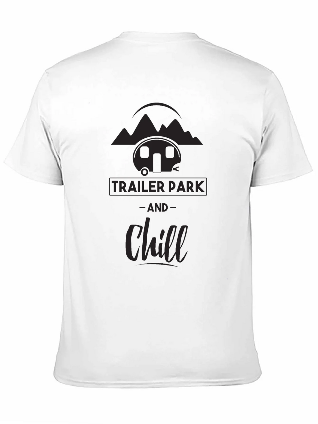 Trailer Park & Chill Graphic Tee - Black