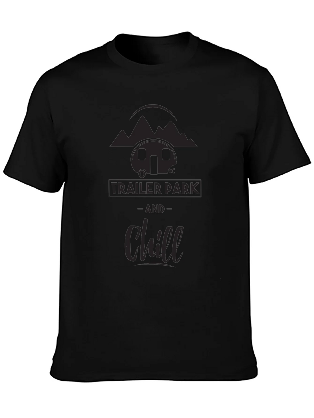 Trailer Park & Chill Graphic Tee - Black