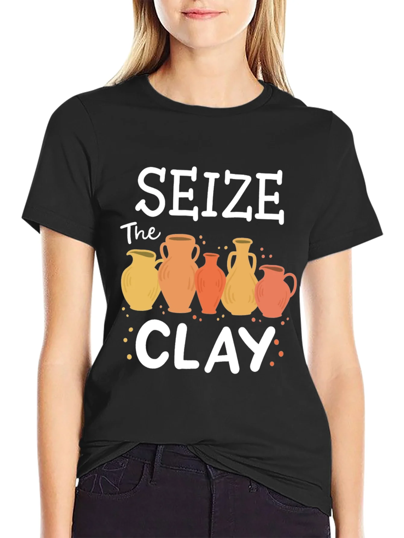 Seize The Clay Pottery T-Shirt - Unique Design
