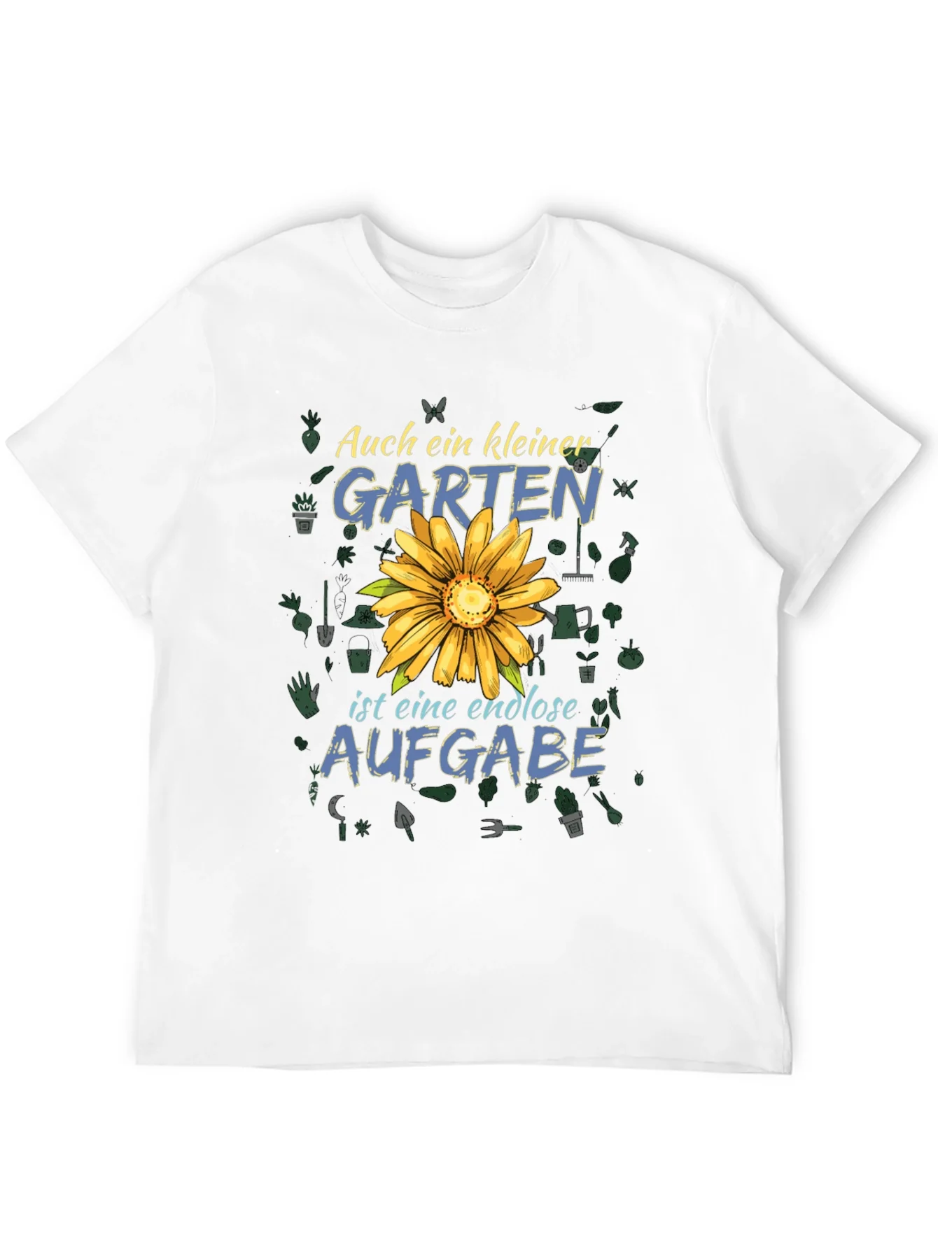 Gardening T-Shirt: Auch ein Kleiner Garten