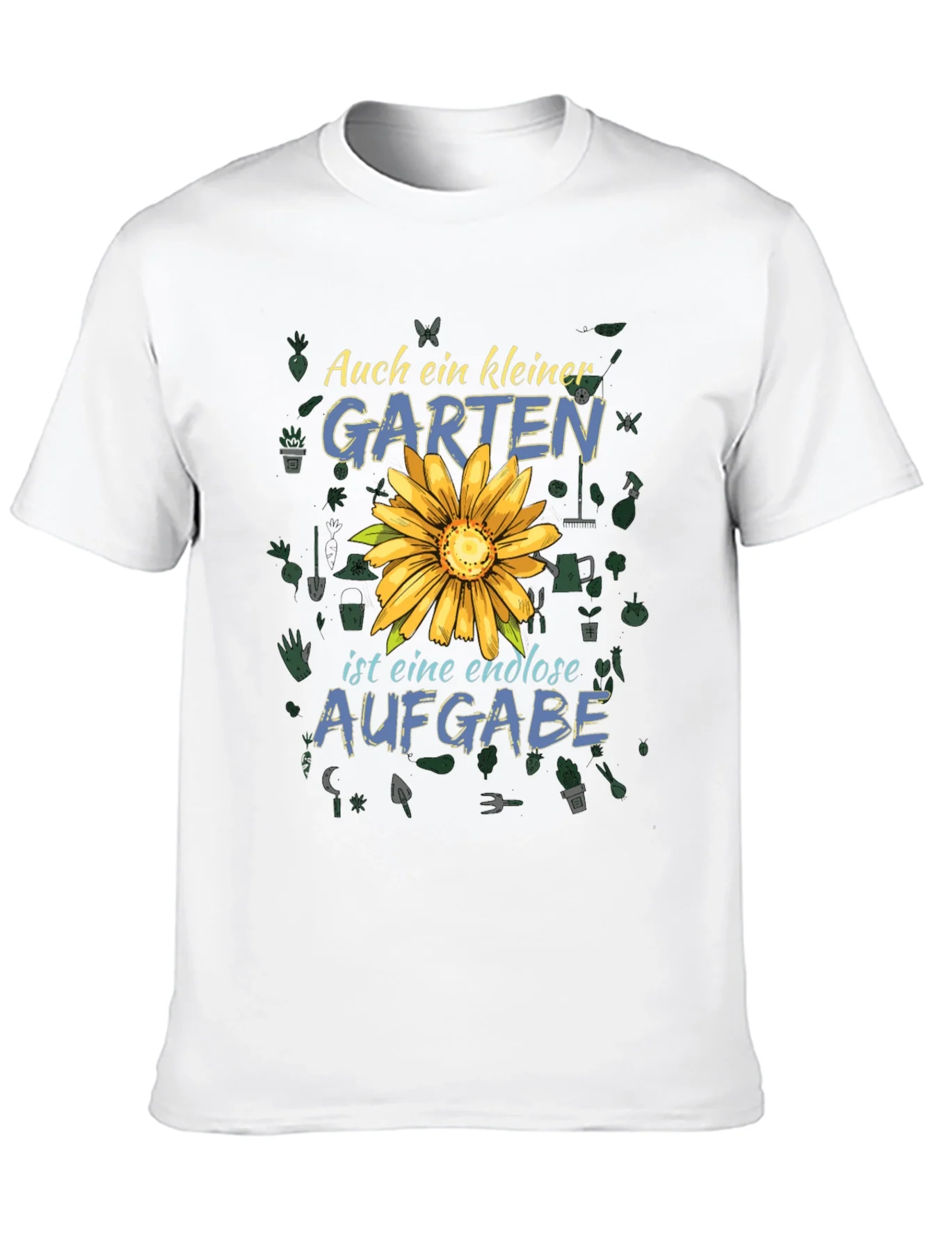 Gardening T-Shirt: Auch ein Kleiner Garten