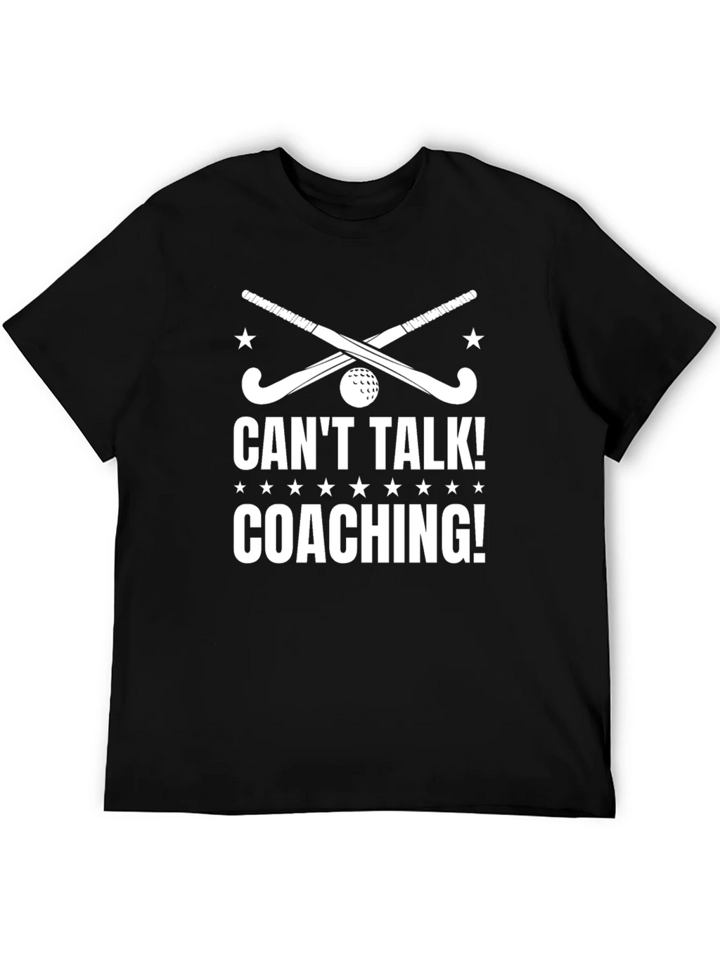 Cant Talk Coaching! Field Hockey Graphic Tee