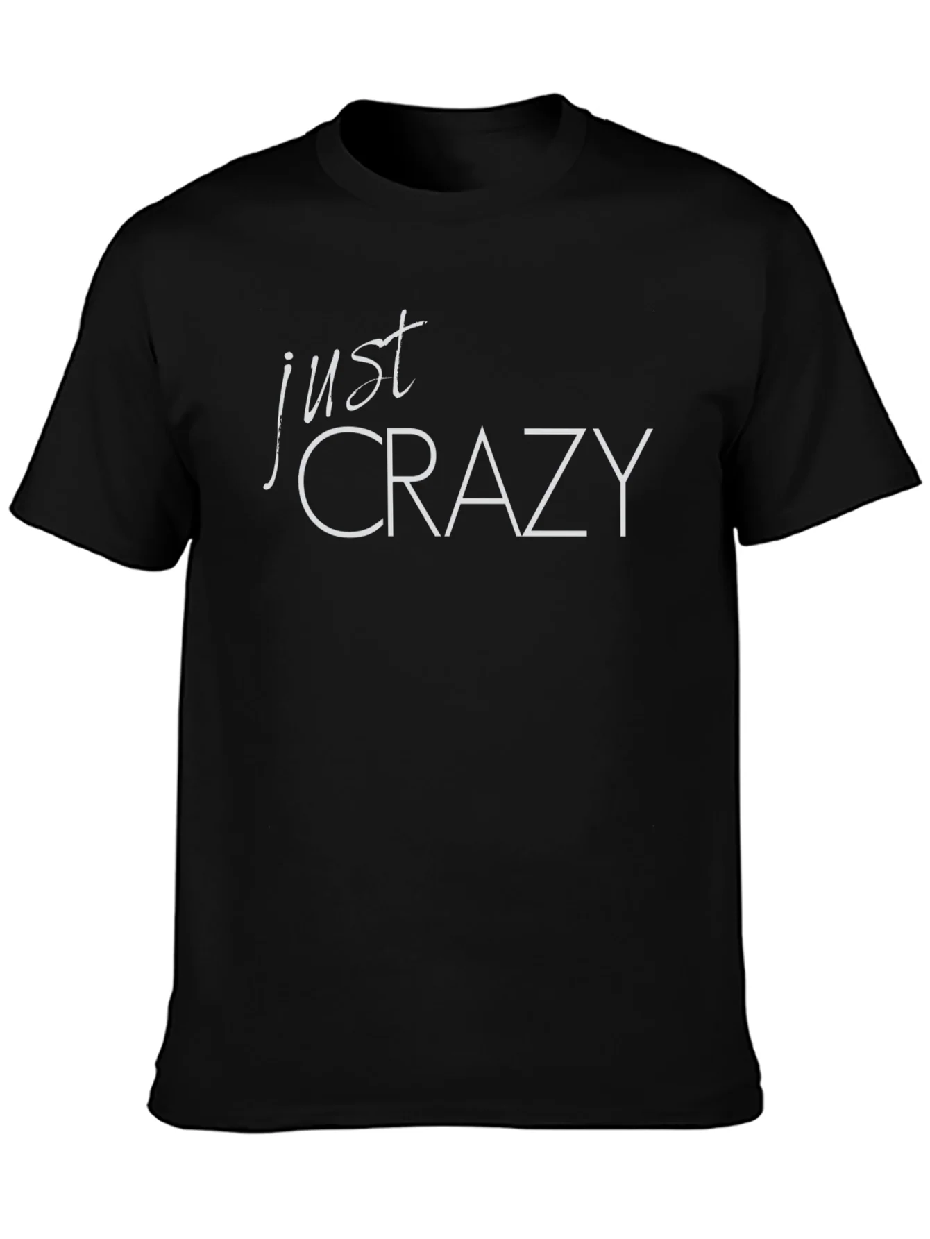 Just Crazy Graphic Tee - Trendy Black T-Shirt