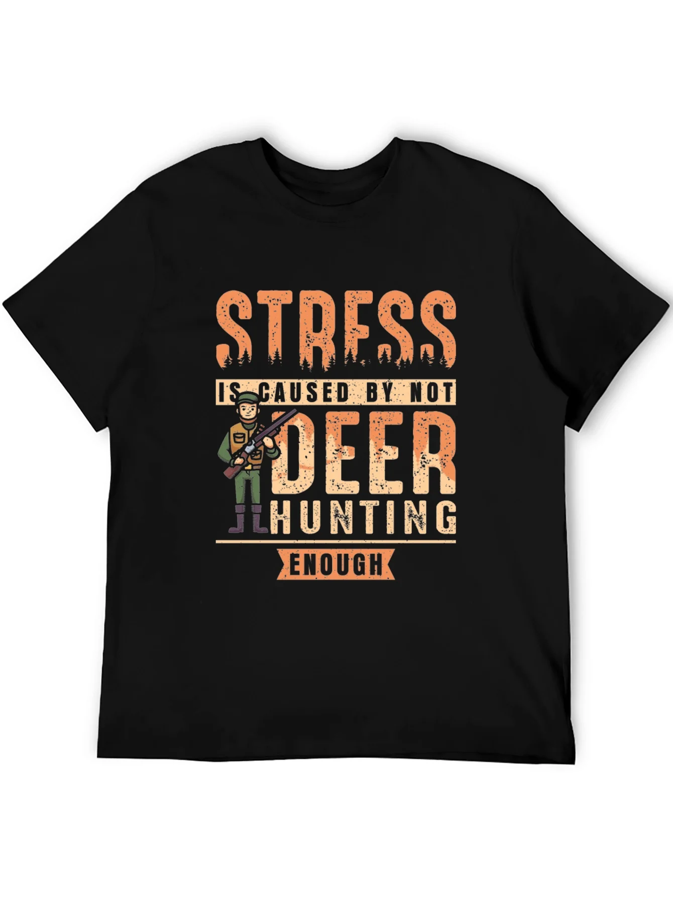 Funny Deer Hunting T-Shirt - Stress Relief