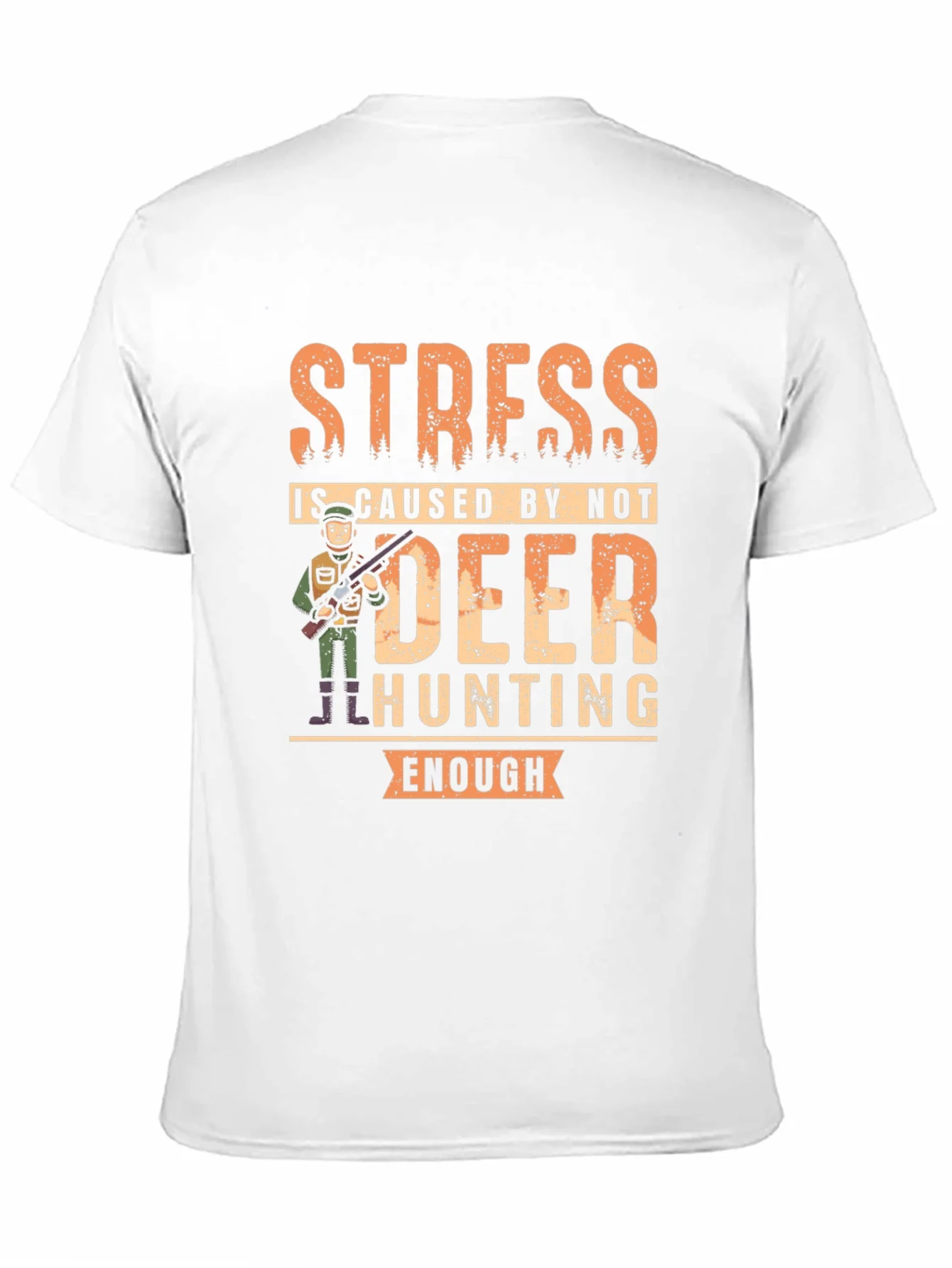 Funny Deer Hunting T-Shirt - Stress Relief