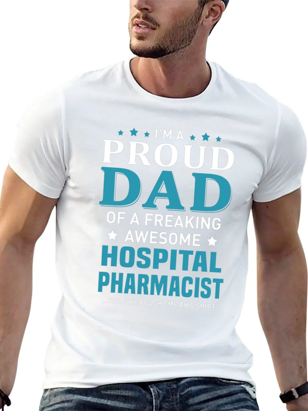 Proud Dad Hospital Pharmacist T-Shirt