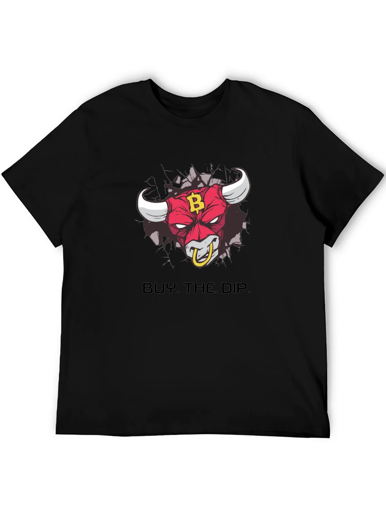 Buy The Dip Bull T-Shirt - Bitcoin BTC Crypto HODL