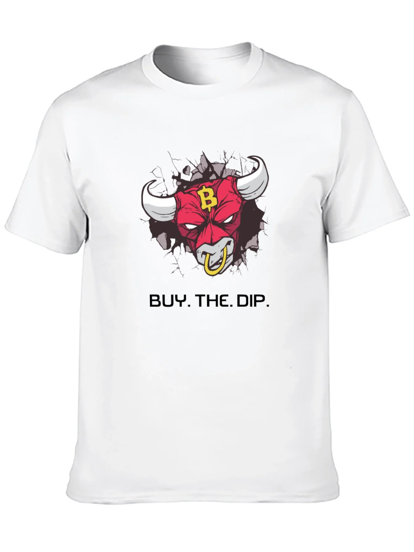 Buy The Dip Bull T-Shirt - Bitcoin BTC Crypto HODL