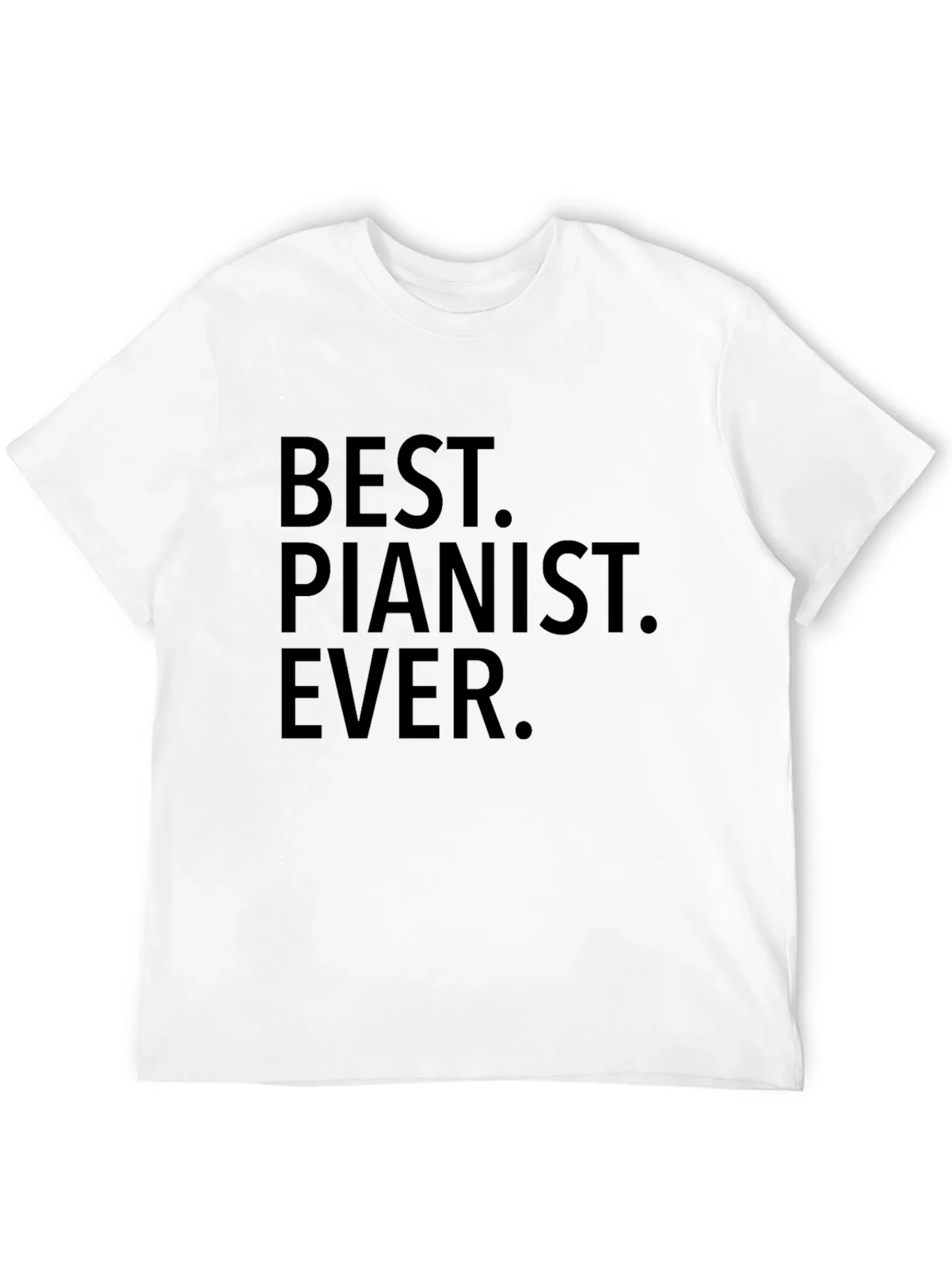 Best Pianist Ever T-Shirt