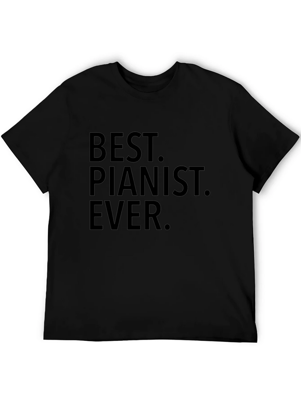 Best Pianist Ever T-Shirt