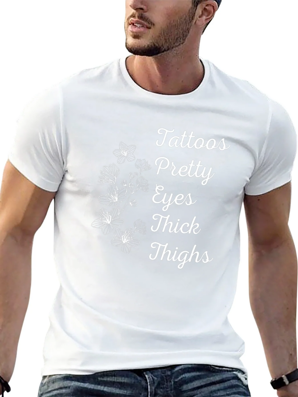 Tattoos Pretty Eyes Thick Thighs Floral T-Shirt