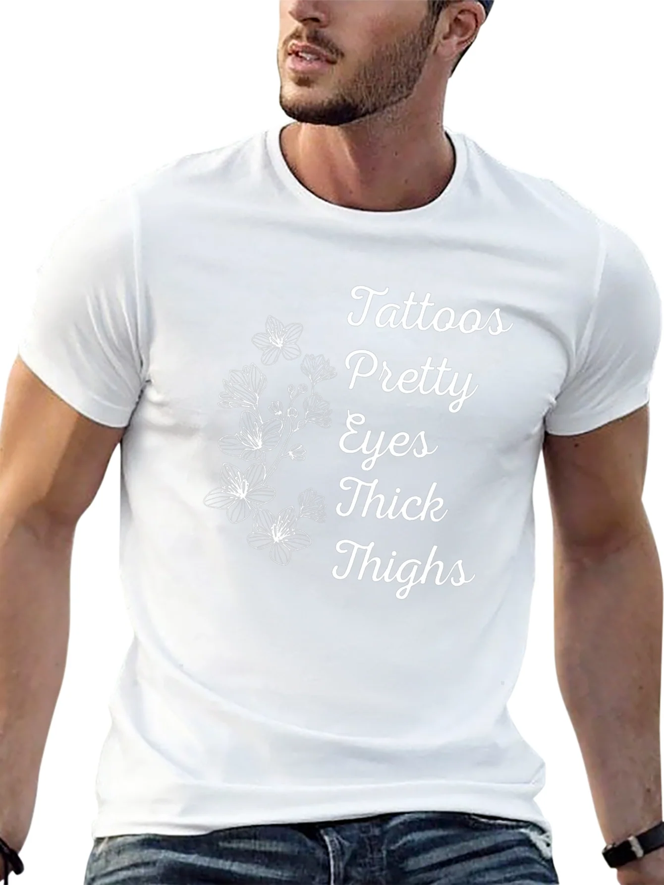 Tattoos Pretty Eyes Thick Thighs Floral T-Shirt