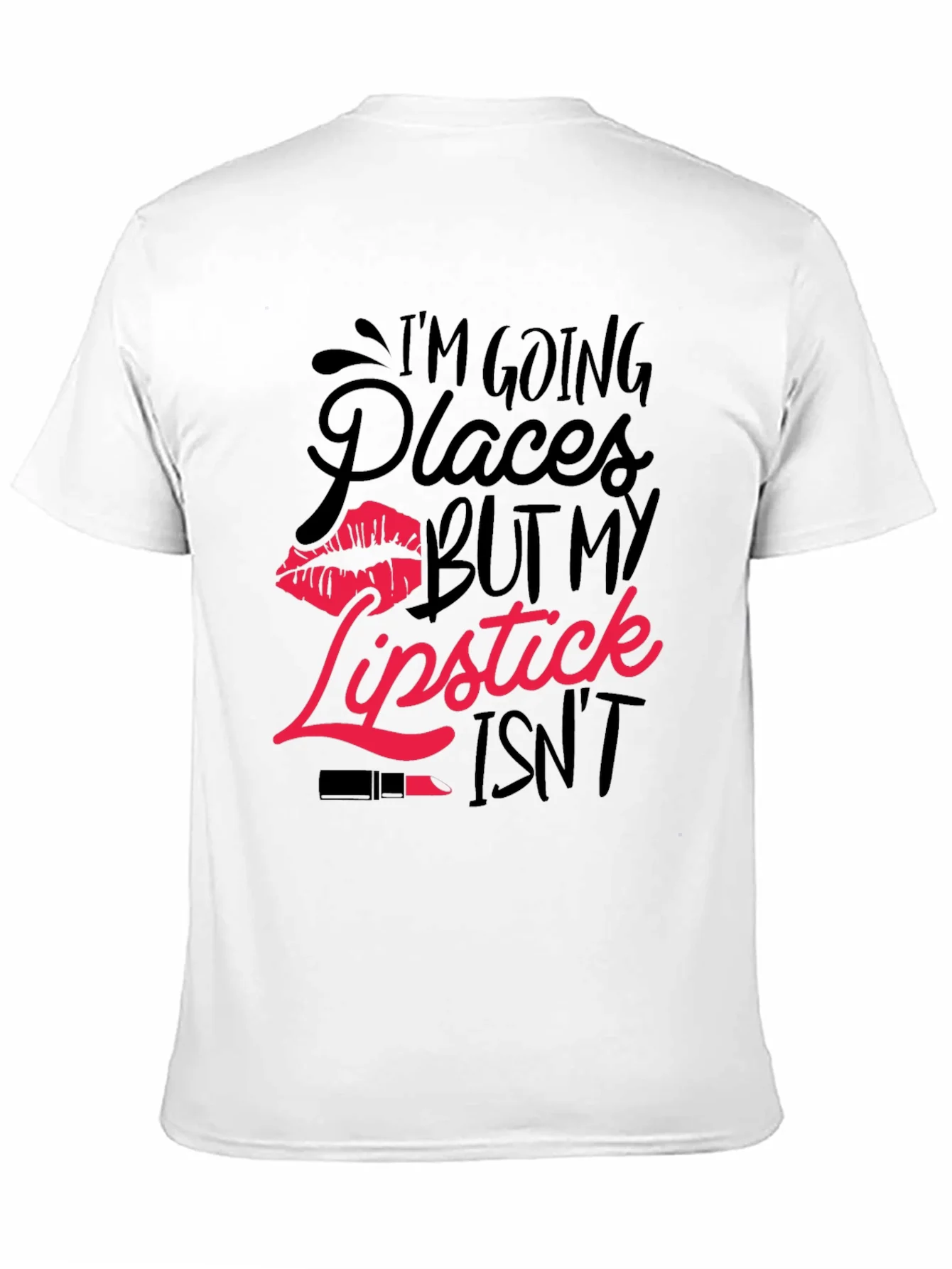 Im Going Places T-Shirt with Lipstick Graphic