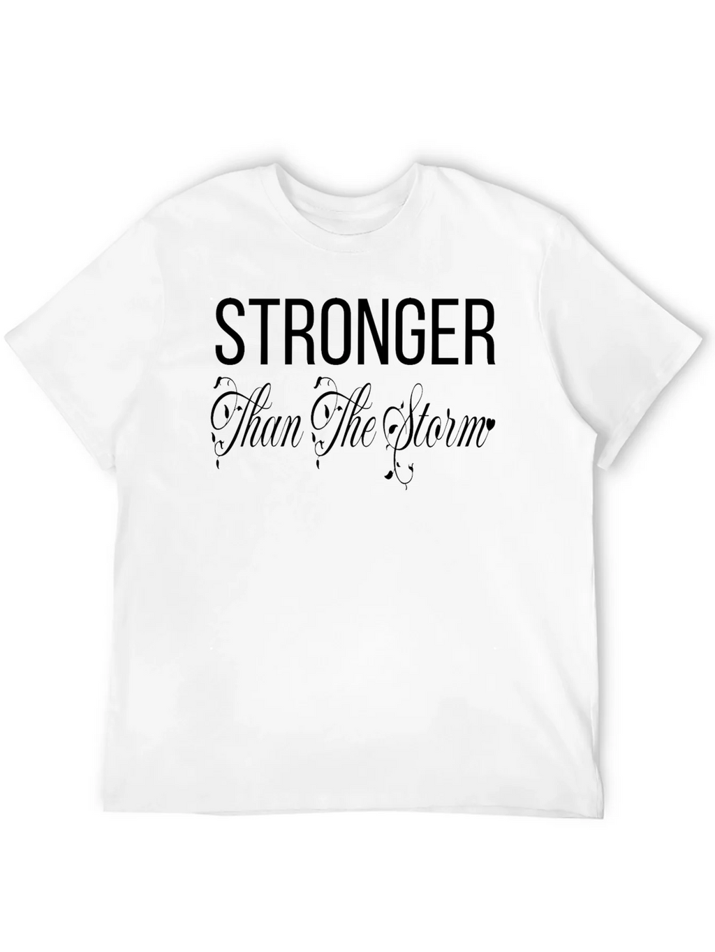 Stronger Than The Storm Graphic Tee