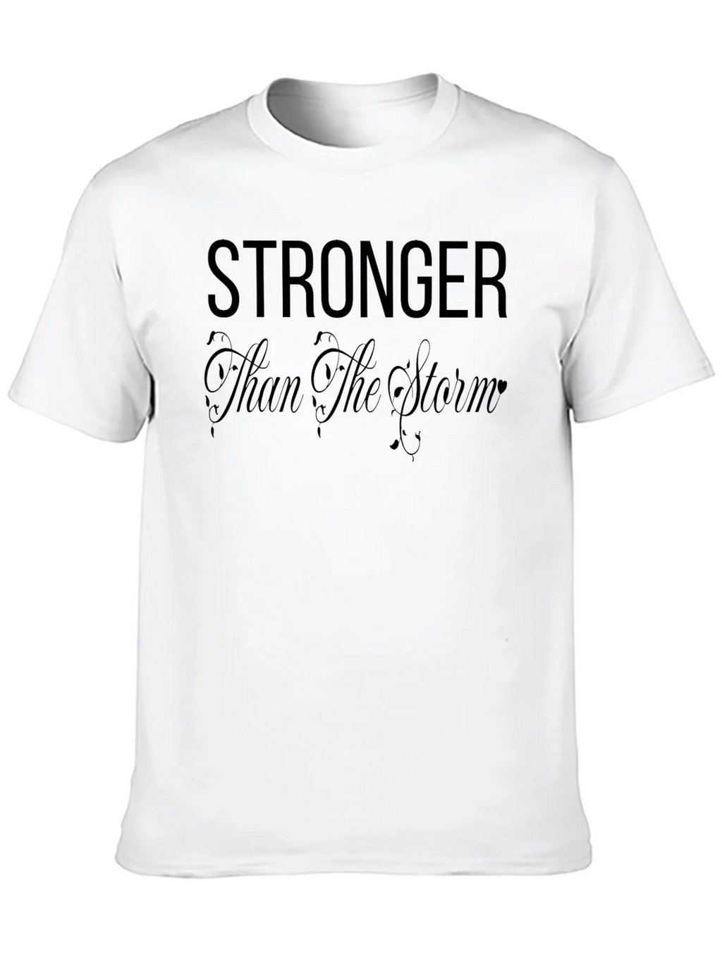 Stronger Than The Storm Graphic Tee