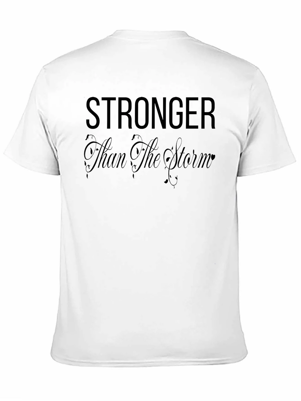 Stronger Than The Storm Graphic Tee
