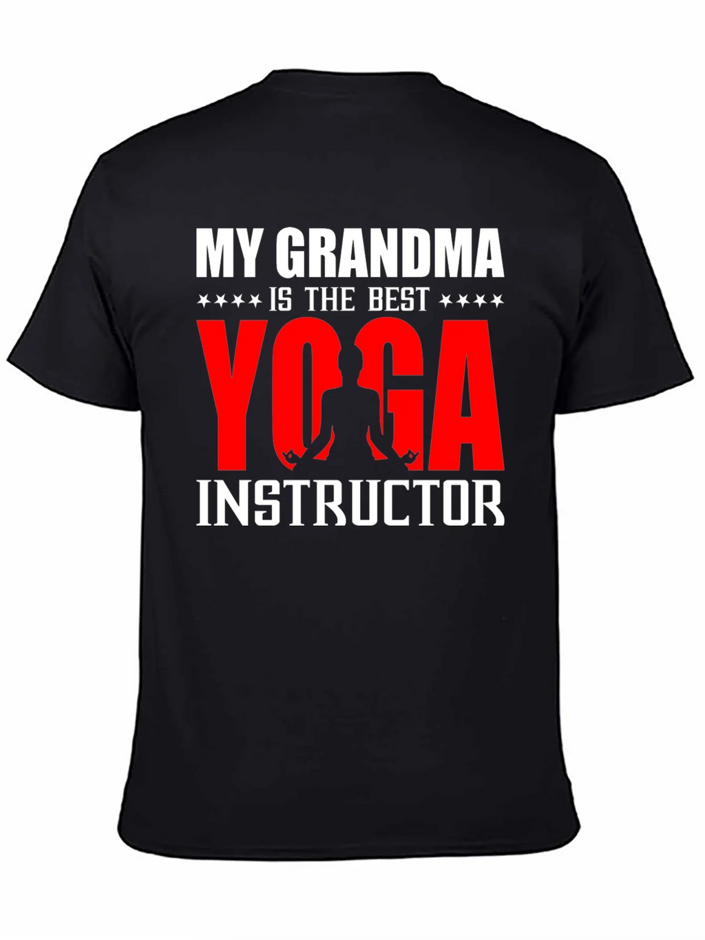 My Grandma is the Best Yoga Instructor T-Shirt