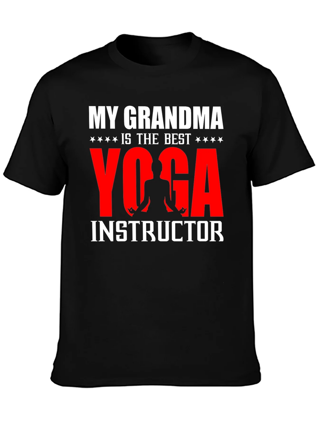 My Grandma is the Best Yoga Instructor T-Shirt