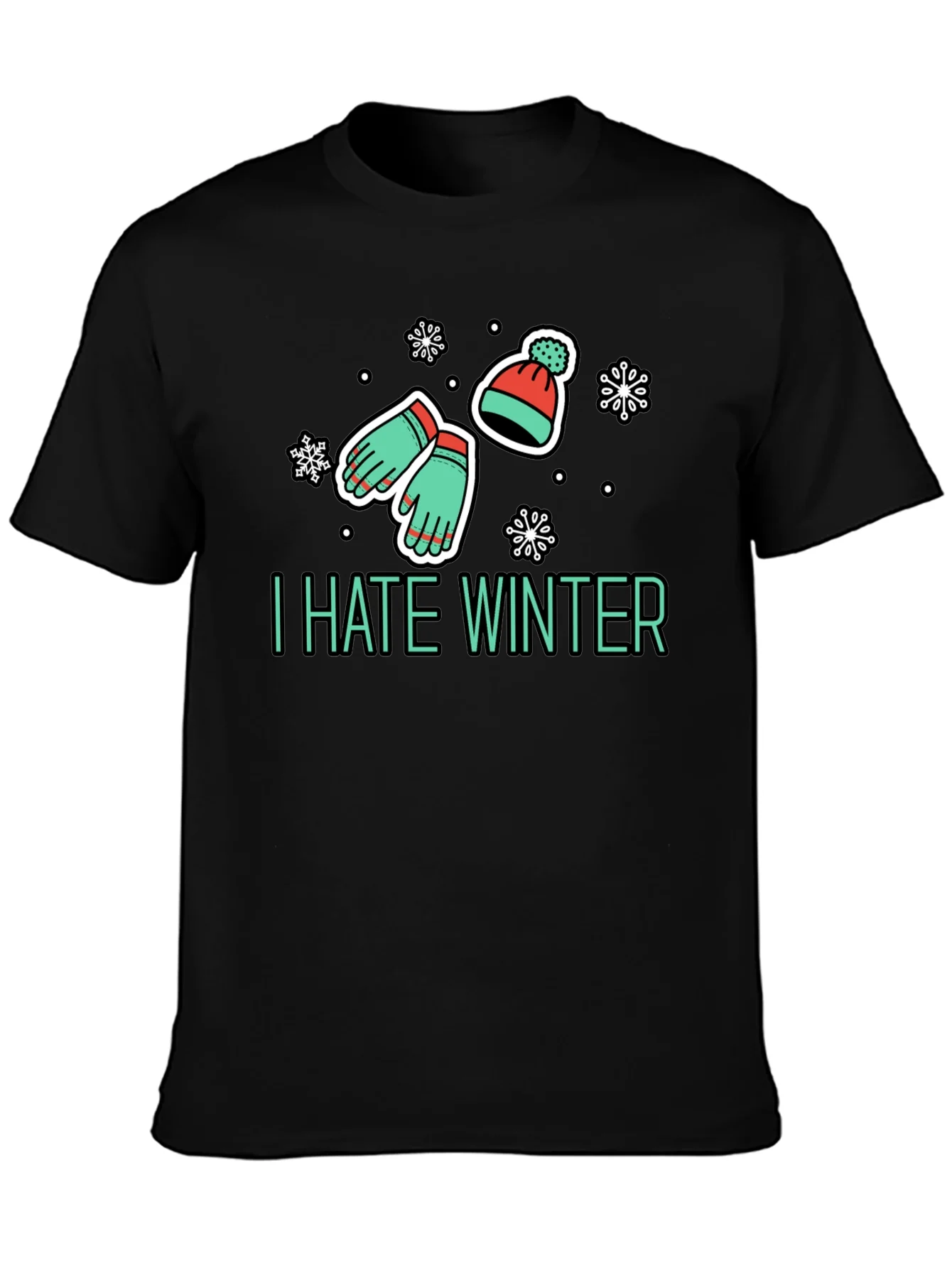 I Hate Winter T-Shirt - Funny Seasonal Apparel