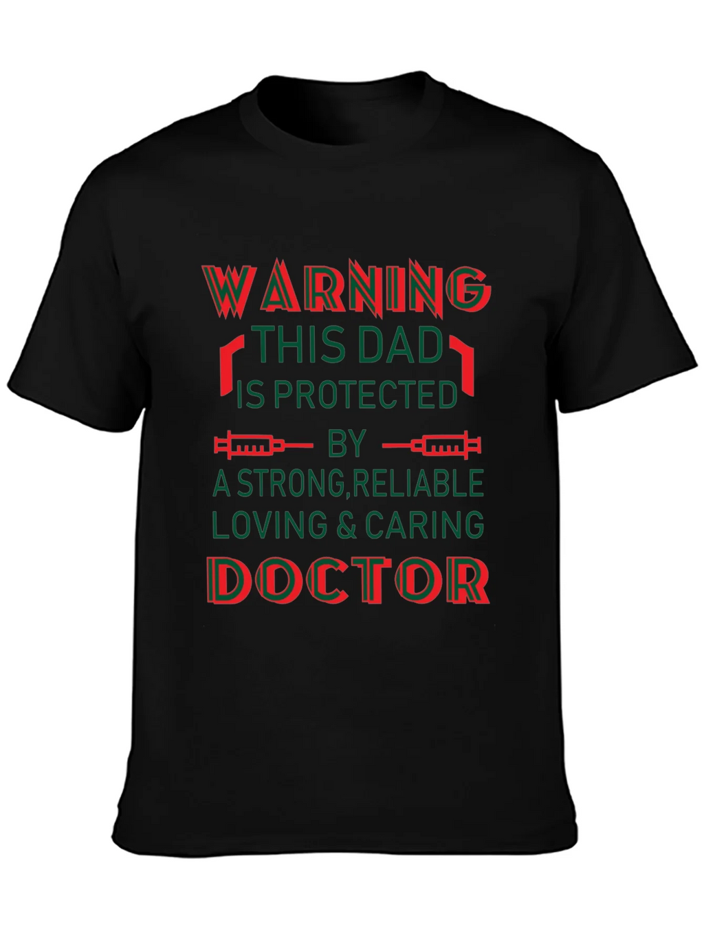 Warning This Dad Is Protected Doctor T-Shirt