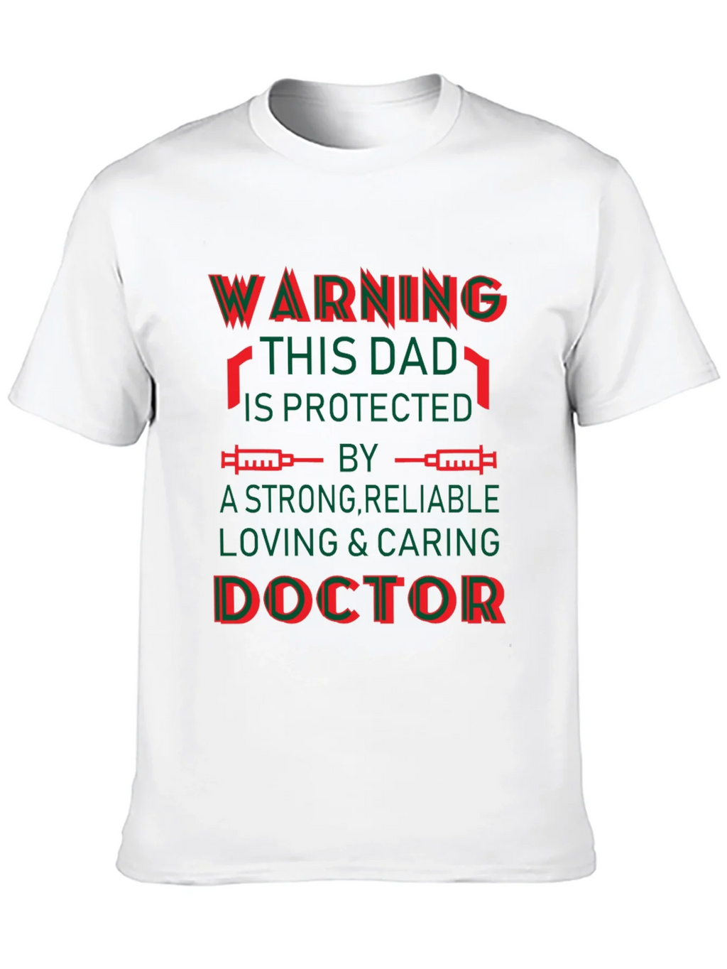 Warning This Dad Is Protected Doctor T-Shirt