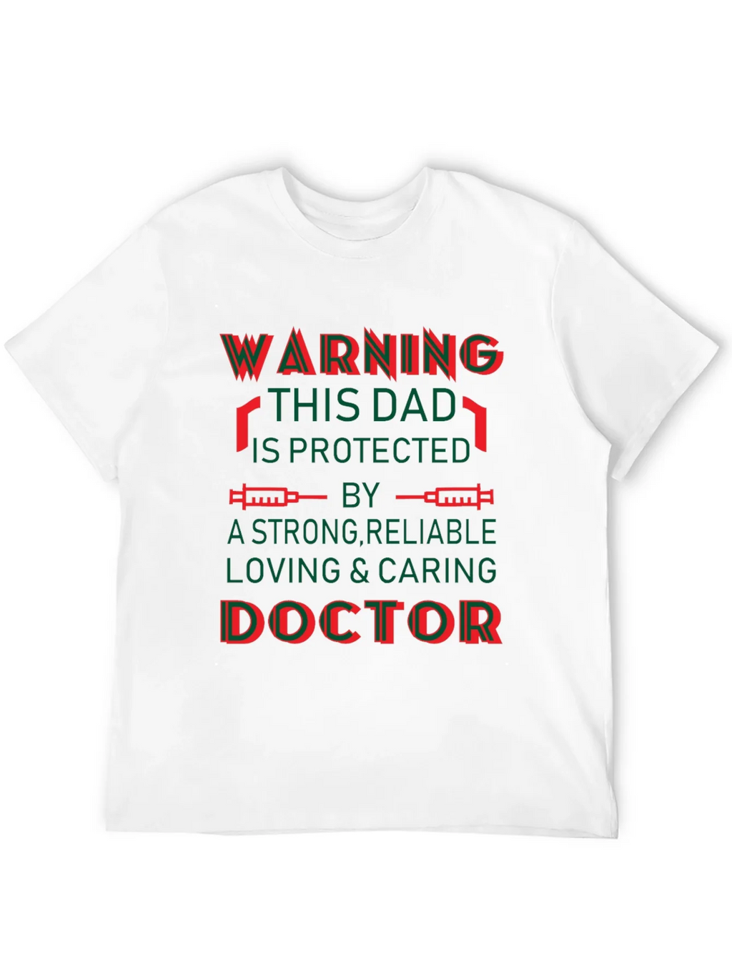 Warning This Dad Is Protected Doctor T-Shirt