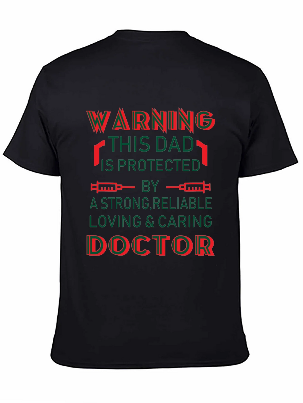 Warning This Dad Is Protected Doctor T-Shirt