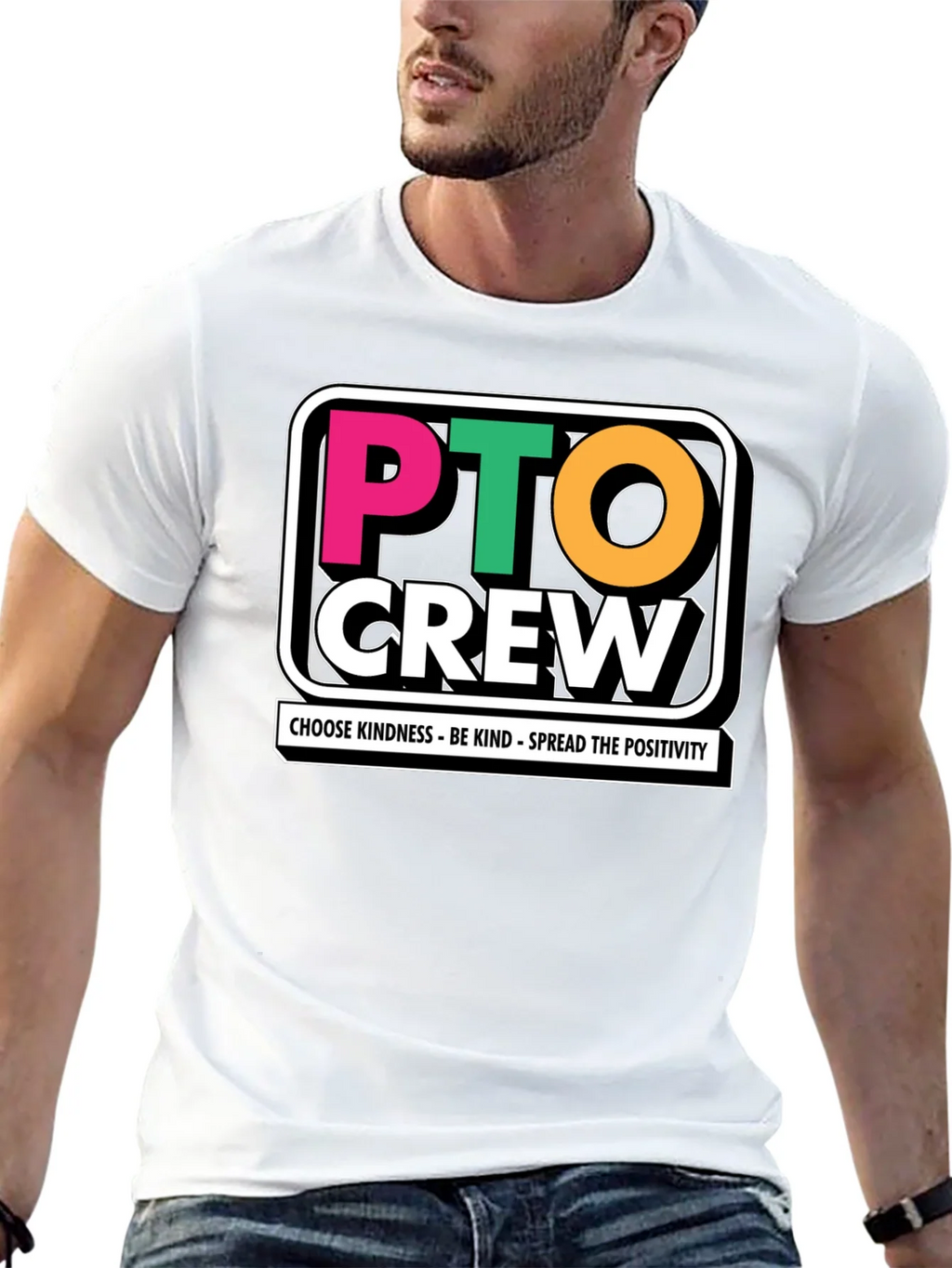 PTO Crew T-Shirt - Kindness & Positivity