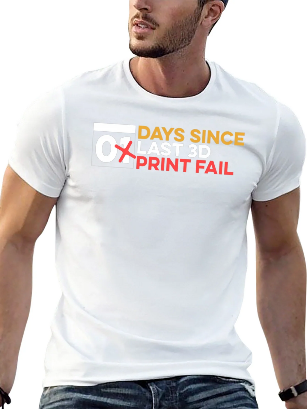 Days Since Last 3D Print Fail T-Shirt