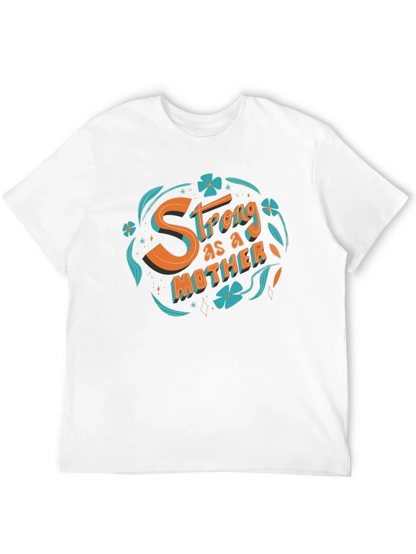 Strong as a Mother Graphic T-Shirt