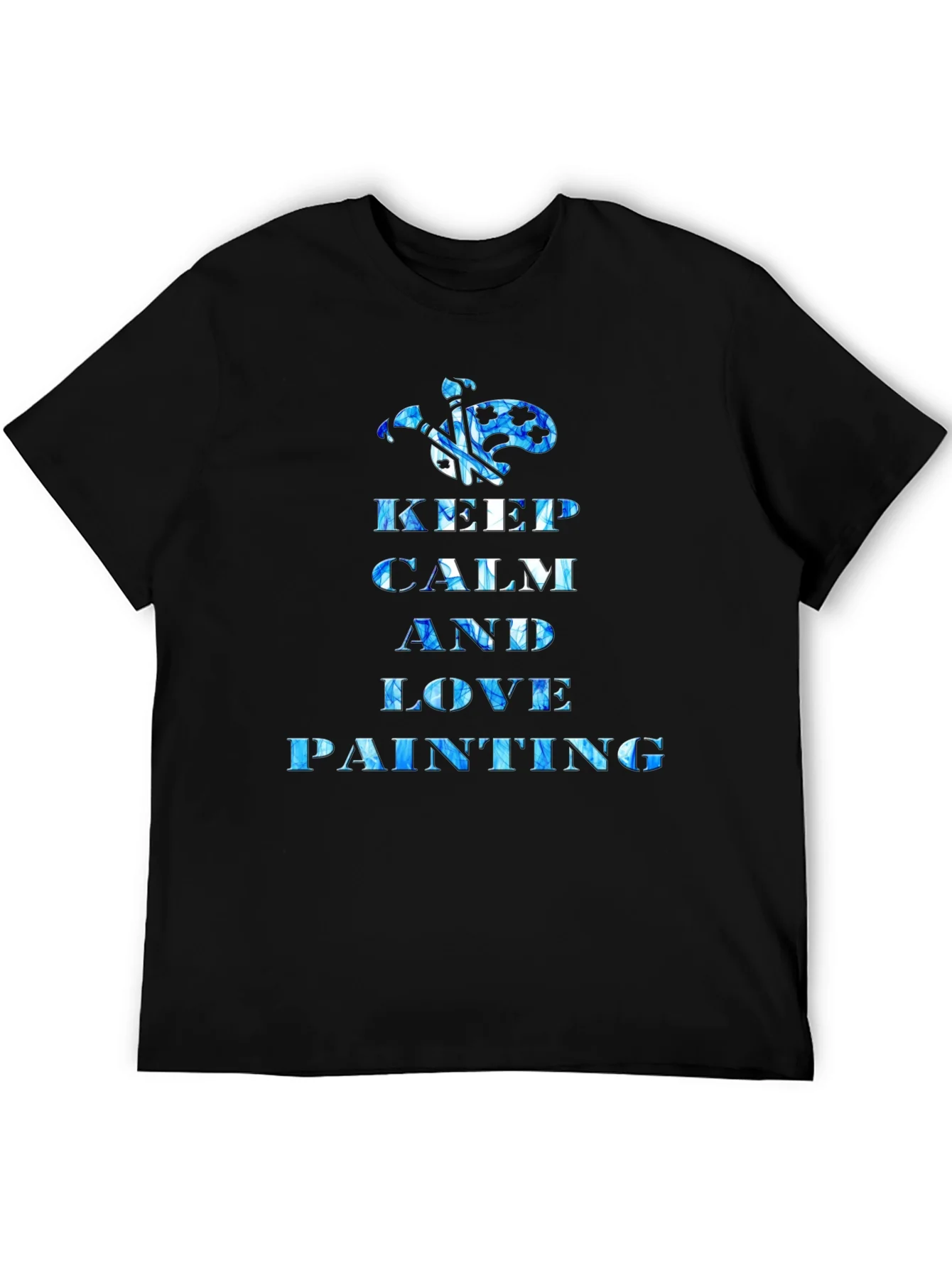 Keep Calm and Love Painting T-Shirt