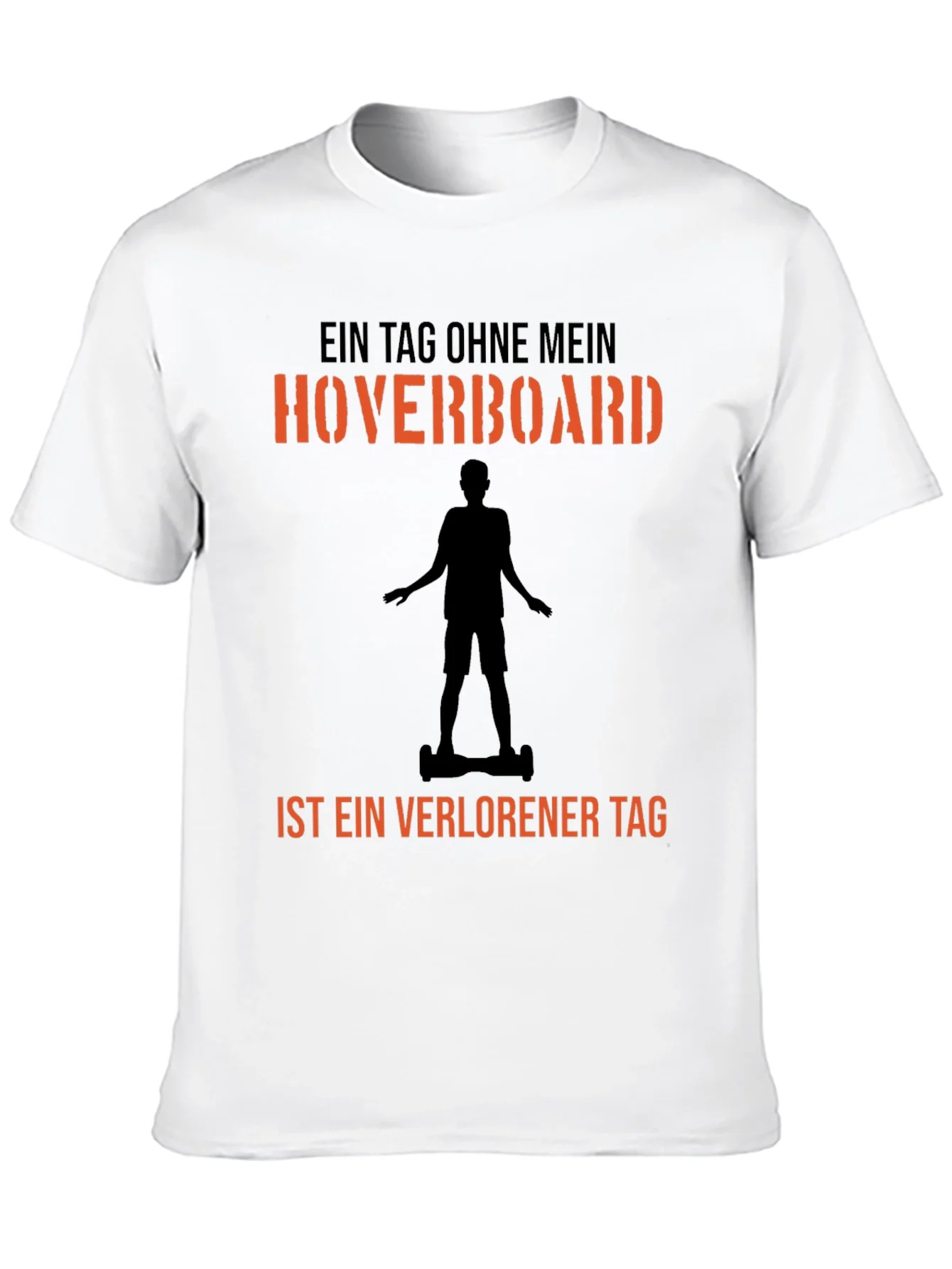 Hoverboard T-Shirt - A Day Without Fun Design