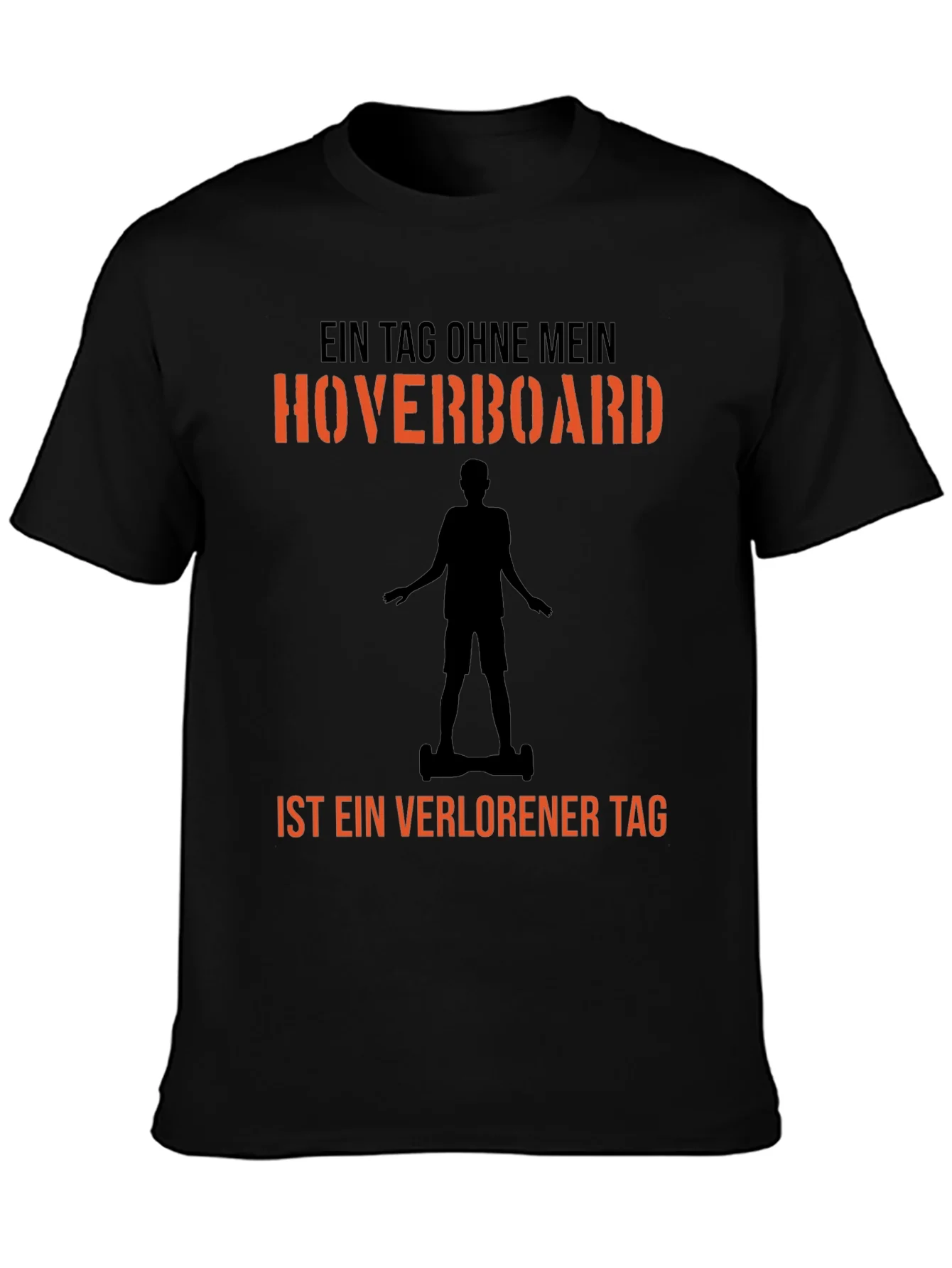 Hoverboard T-Shirt - A Day Without Fun Design