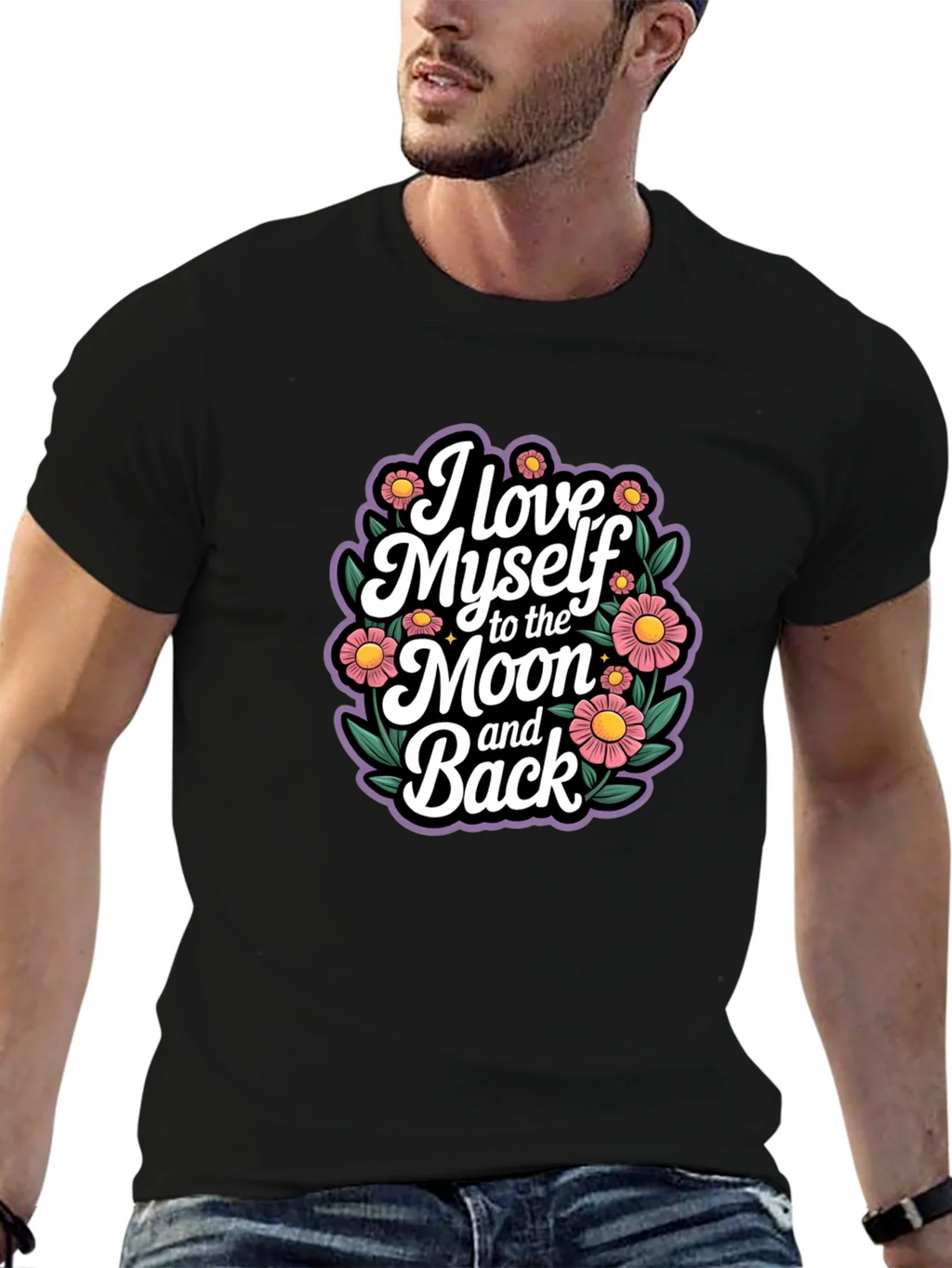 I Love Myself to the Moon and Back T-Shirt