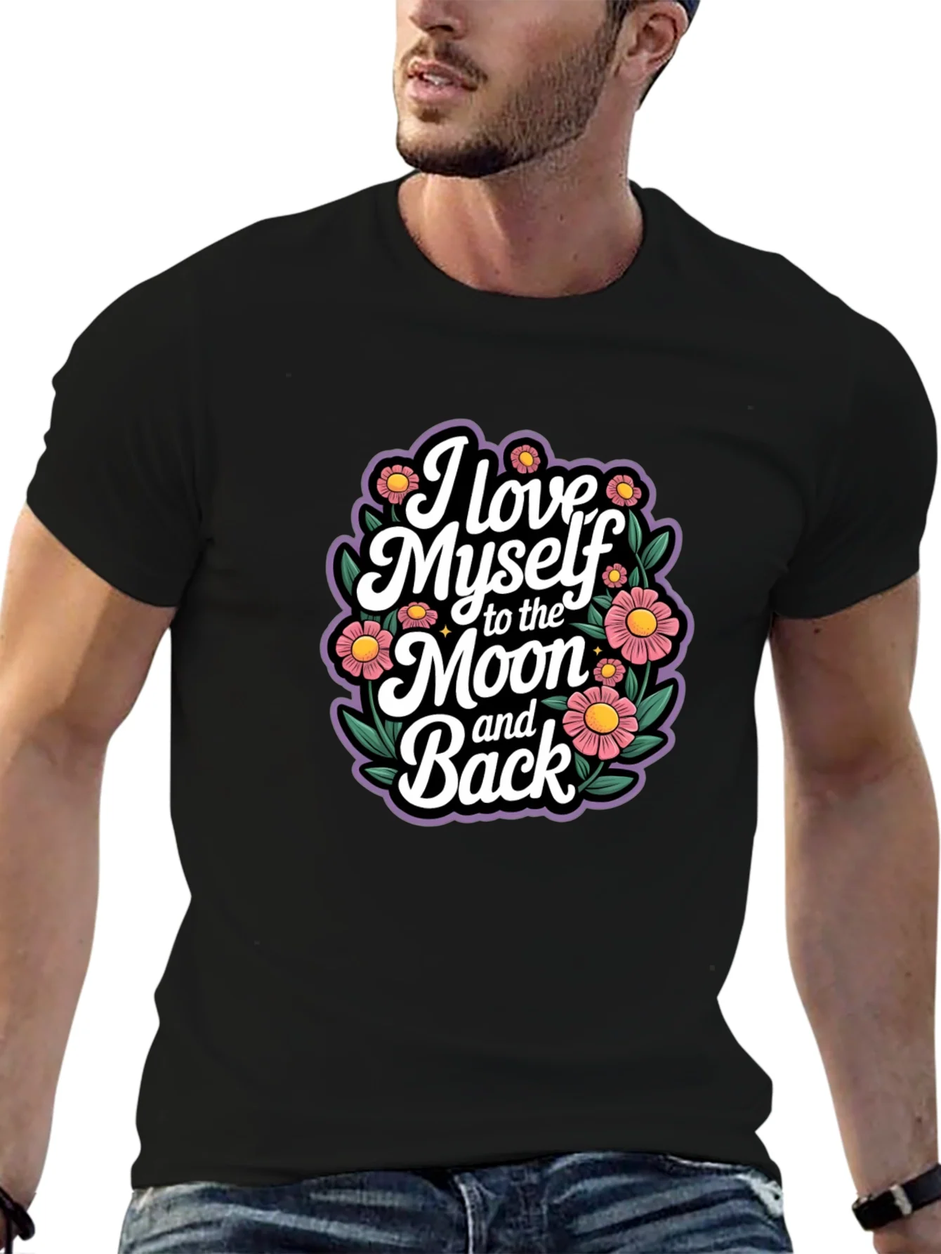 I Love Myself to the Moon and Back T-Shirt
