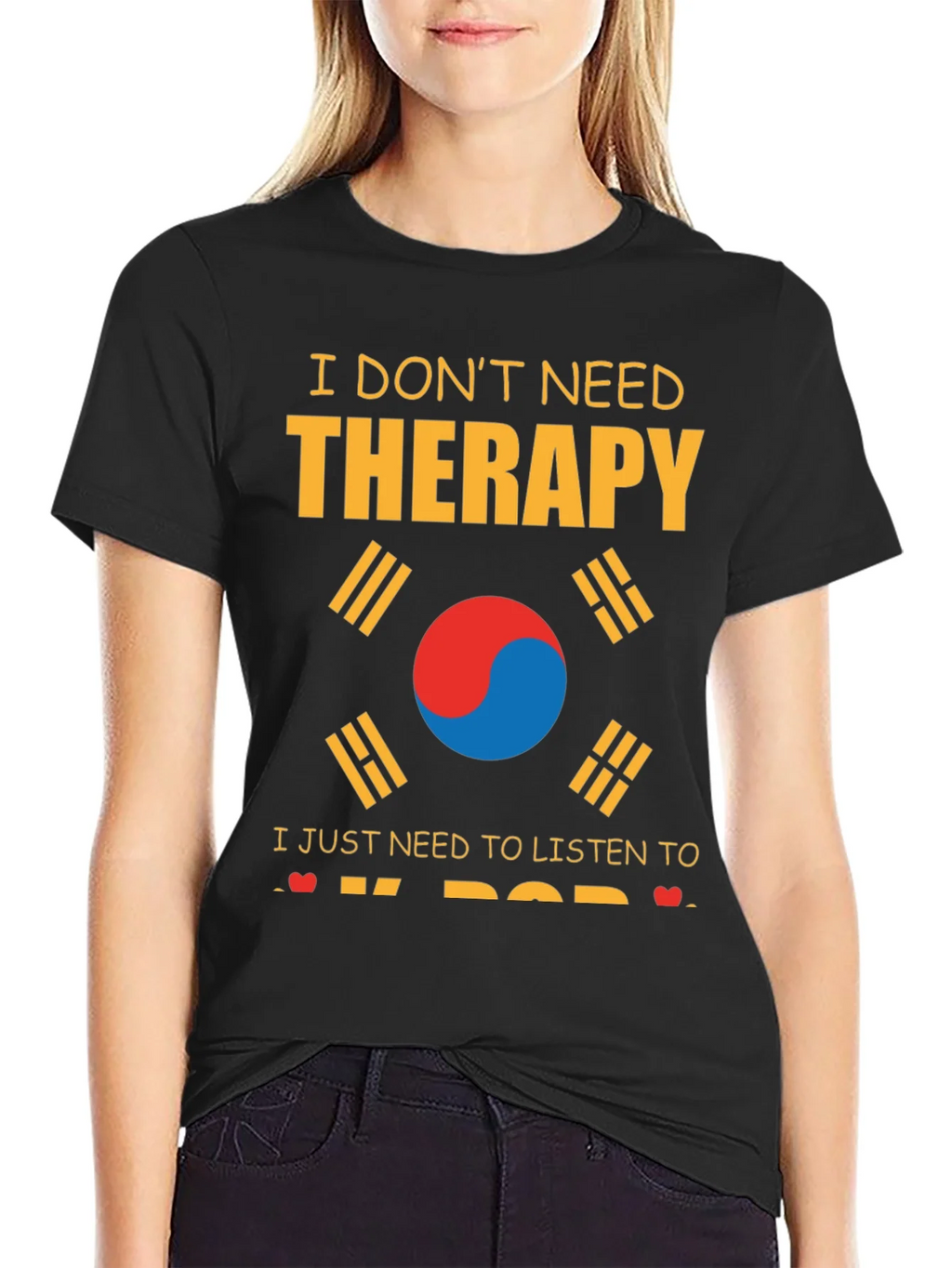 I Dont Need Therapy K-Pop T-Shirt