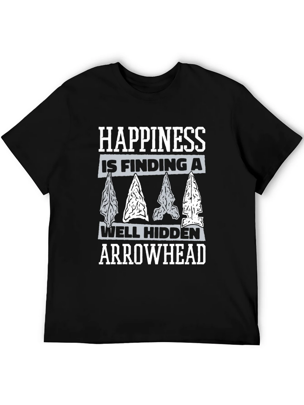Happiness Arrowhead Hunting T-Shirt