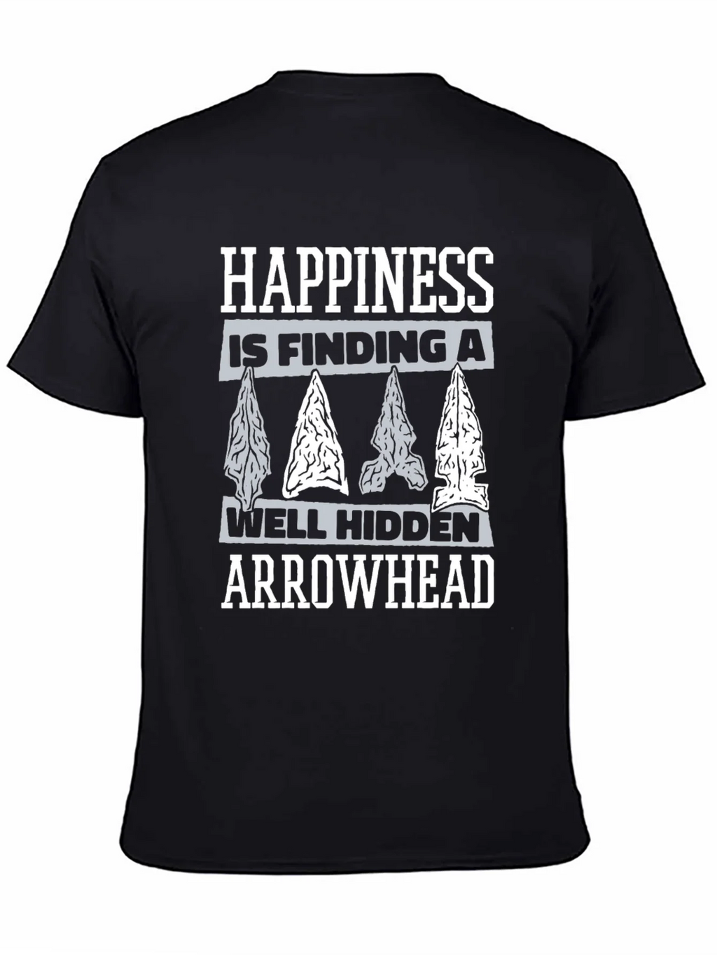 Happiness Arrowhead Hunting T-Shirt