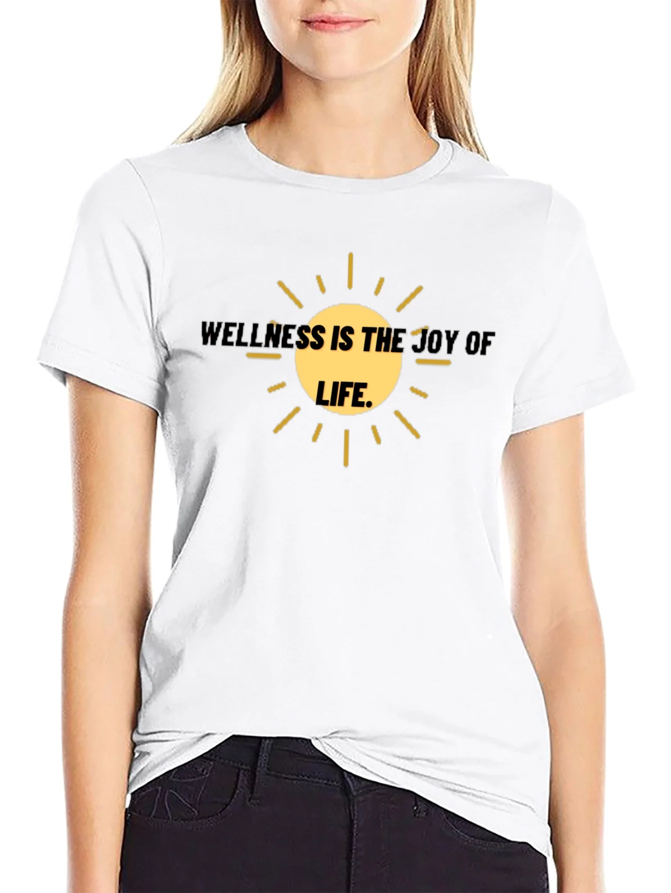 Wellness is the Joy of Life T-Shirt