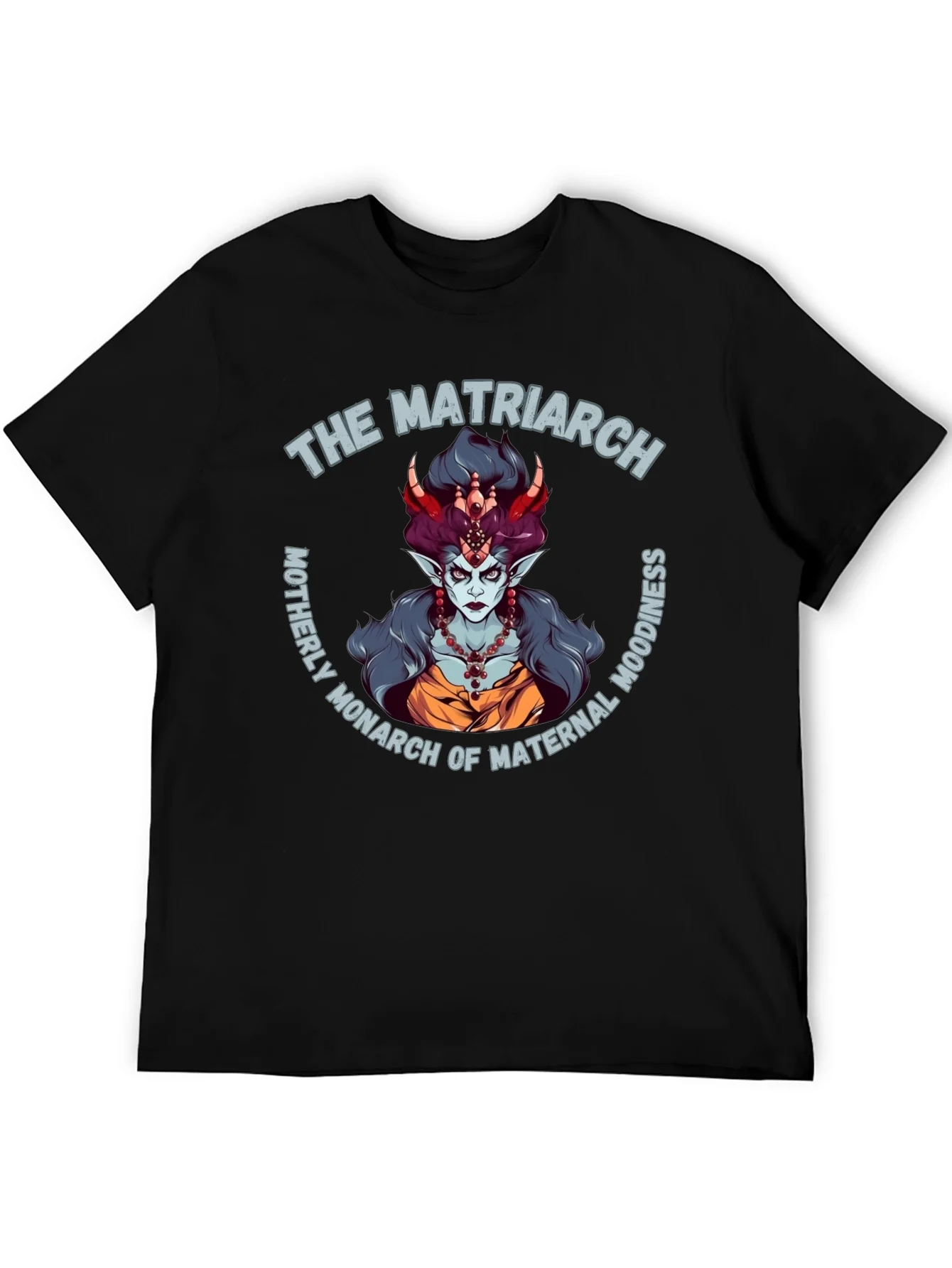 The Matriarch Graphic Tee - Motherly Monarch T-Shirt