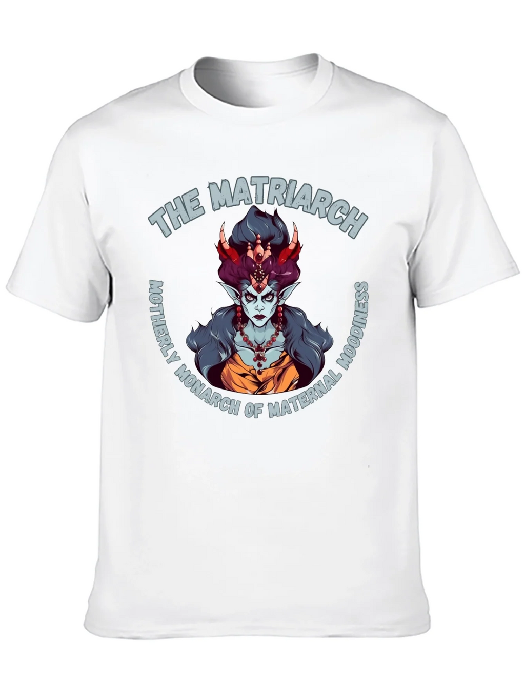 The Matriarch Graphic Tee - Motherly Monarch T-Shirt