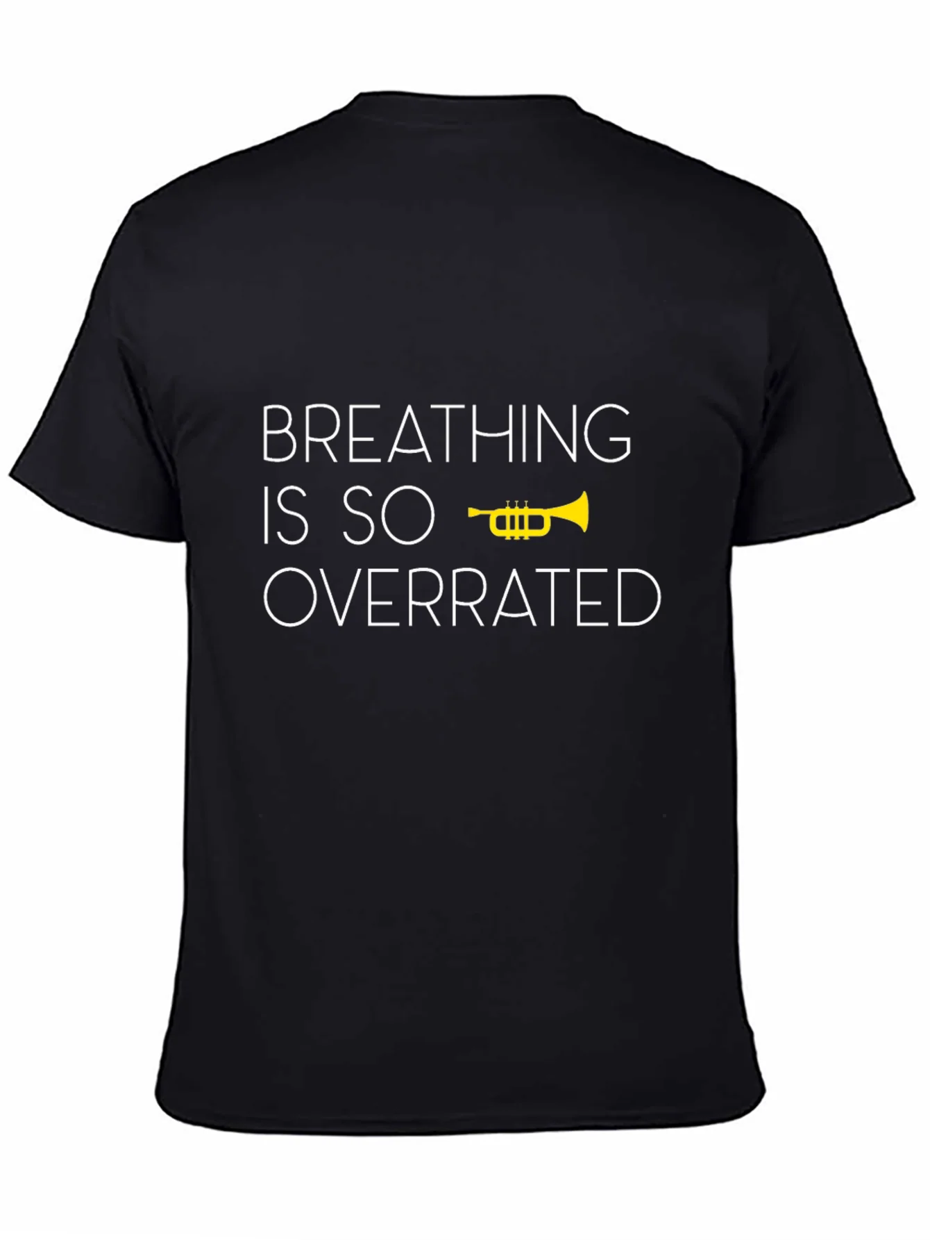Breathing is Overrated Trumpet Graphic T-Shirt