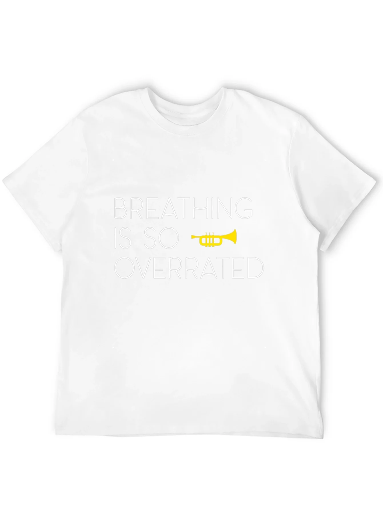 Breathing is Overrated Trumpet Graphic T-Shirt