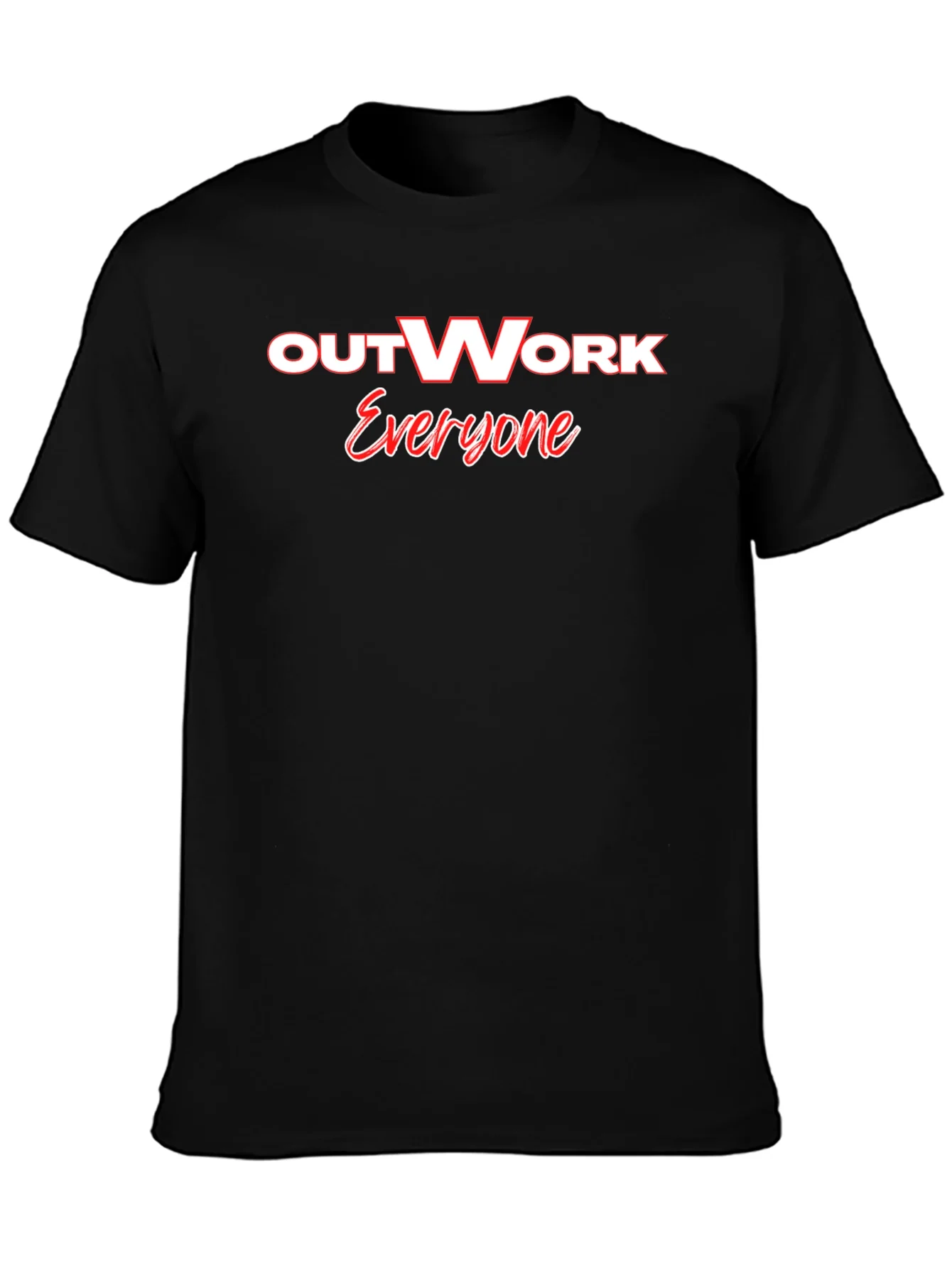 Outwork Everyone Graphic Tee - Motivational Black T-Shirt