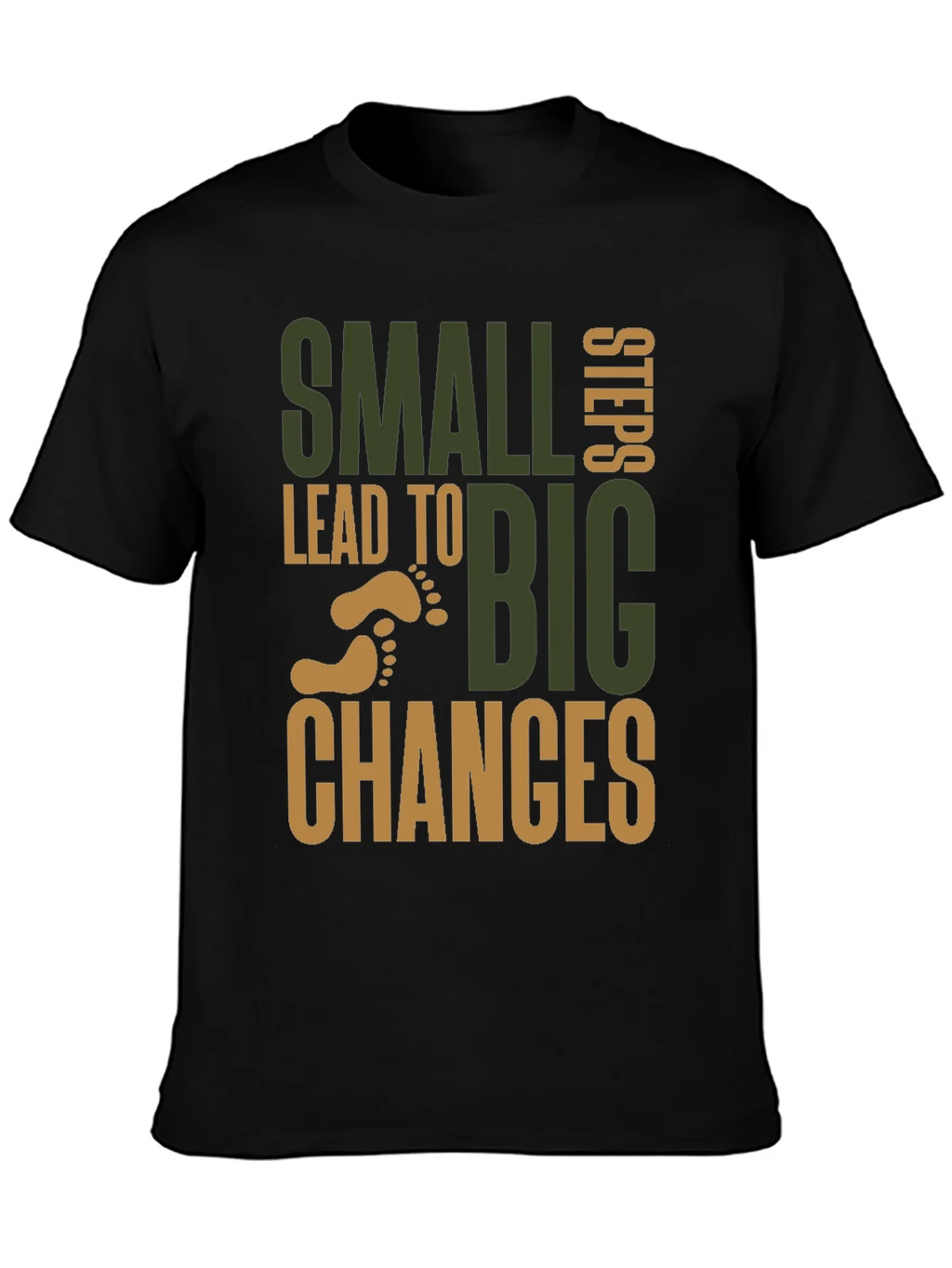 Small Steps Big Changes Graphic Tee