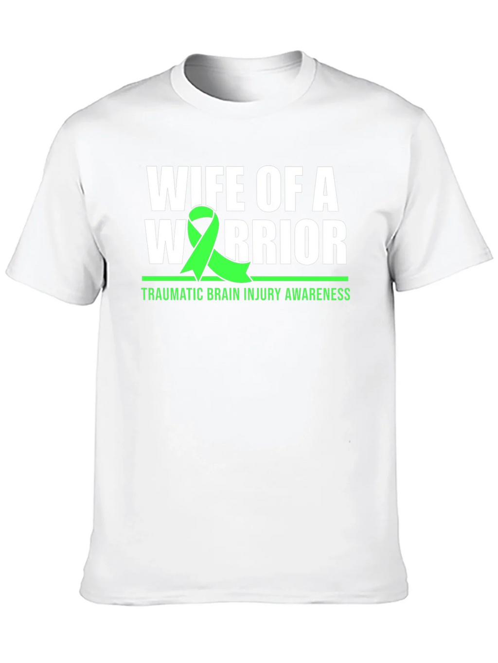 Wife of a Warrior T-Shirt - TBI Awareness