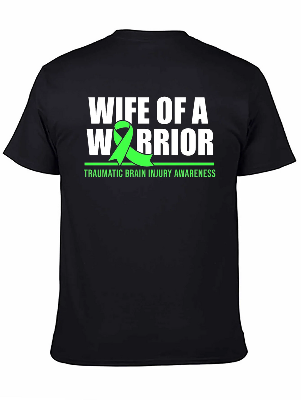 Wife of a Warrior T-Shirt - TBI Awareness