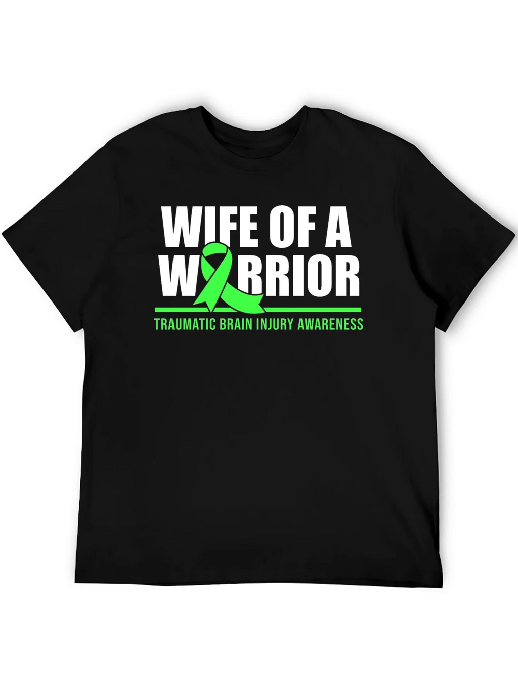Wife of a Warrior T-Shirt - TBI Awareness