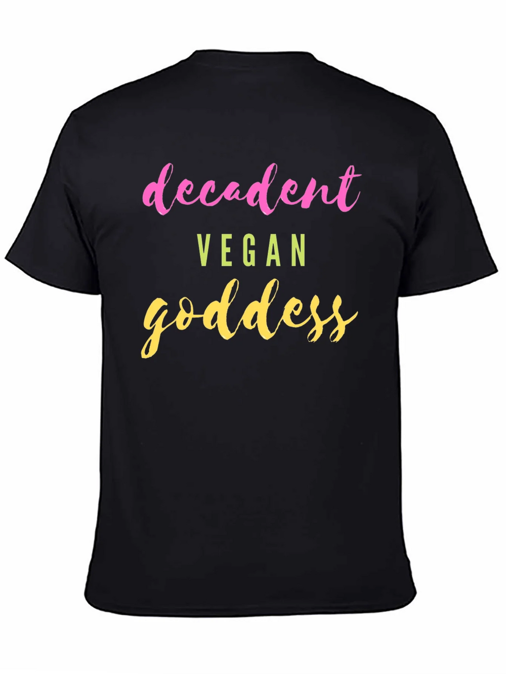 Decadent Vegan Goddess T-Shirt - Trendy Graphic Tee